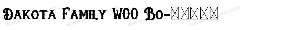 Dakota Family W00 Bo字体转换
